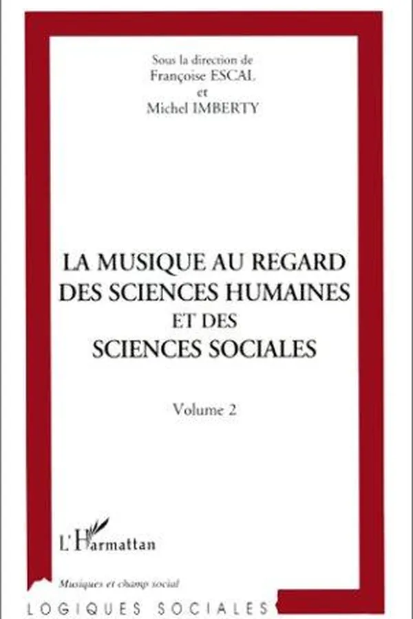 Capa de La musique au regard des sciences humaines et des sciences sociales