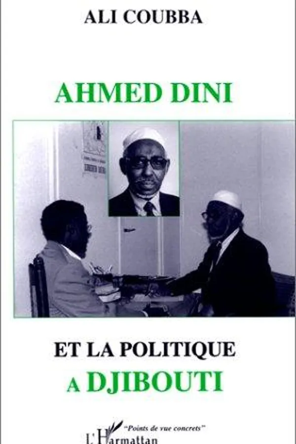 Capa de Ahmed Dini et la politique à Djibouti