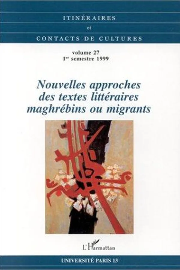 Capa de Nouvelles approches des textes littéraires maghrébins ou migrants