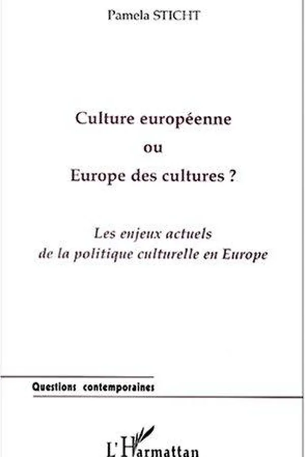 Capa de Culture européenne ou Europe des cultures?