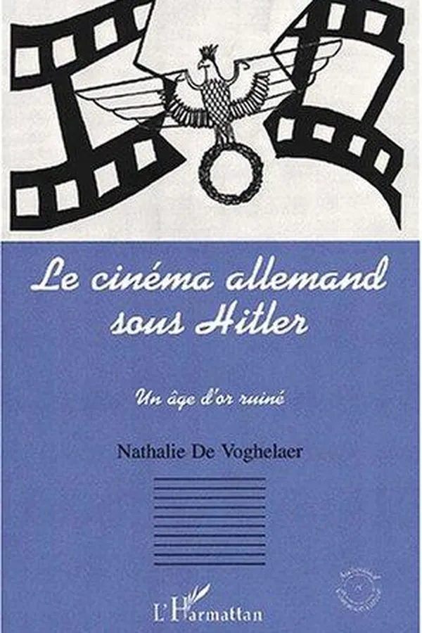 Capa de Le cinéma allemand sous Hitler