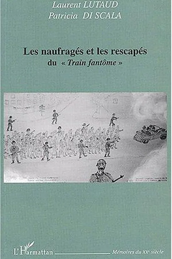 Capa de Les naufragés et les rescapés du "Train fantôme"