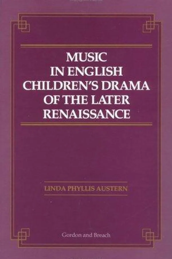Capa de Music in English children's drama of the later Renaissance