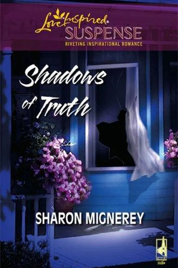 Capa de Shadows of Truth (Shadows of Truth Series #1) (Steeple Hill Love Inspired Suspense)