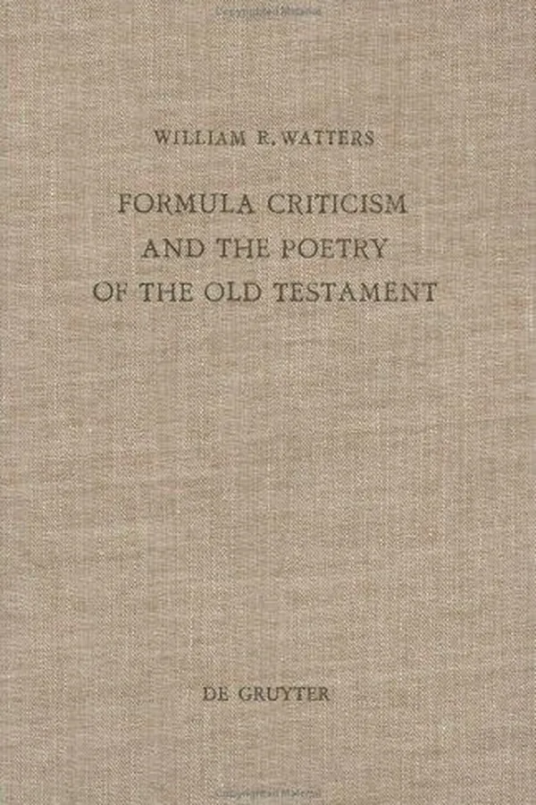 Capa de Formula criticism and the poetry of the Old Testament