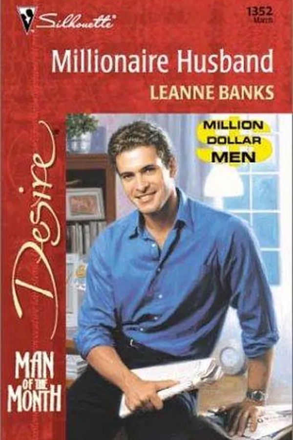 Capa de Millionaire Husband (Man Of The Month/Million-Dollar Men) (Silhoette Desire, No 1352)