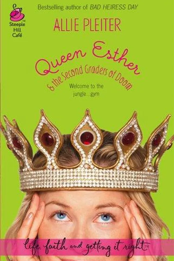 Capa de Queen Esther & the Second Graders of Doom (Life, Faith & Getting It Right #10) (Steeple Hill Cafe)