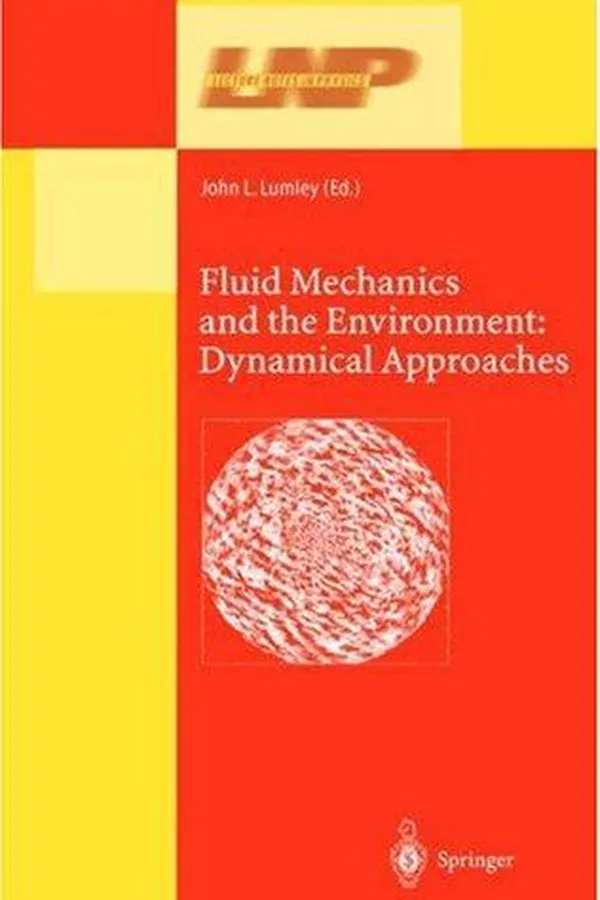 Capa de Fluid Mechanics and the Environment: Dynamical Approaches