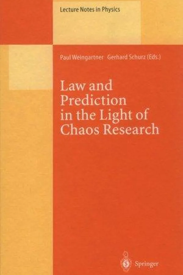 Capa de Law and prediction in the light of chaos research