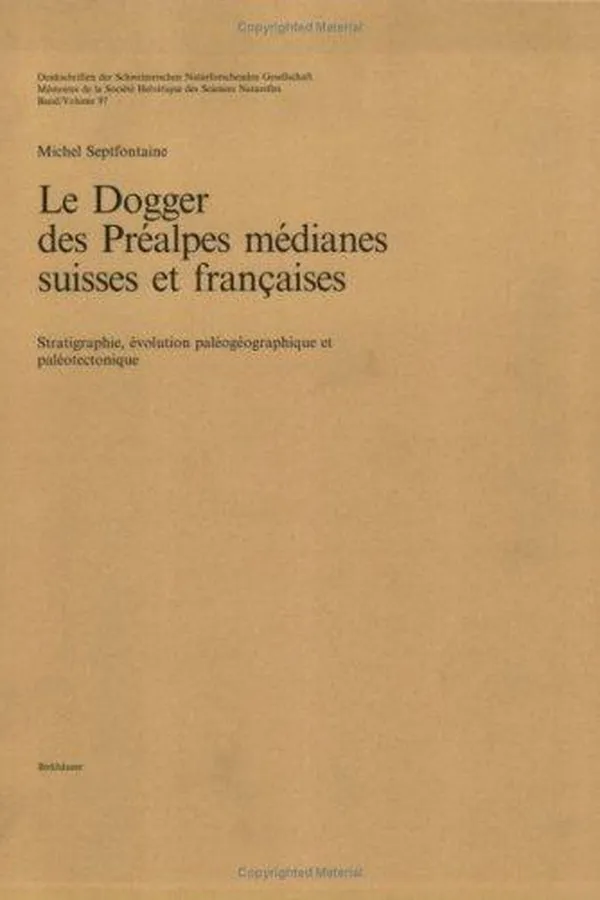 Capa de Le Dogger des Préalpes médianes suisses et françaises