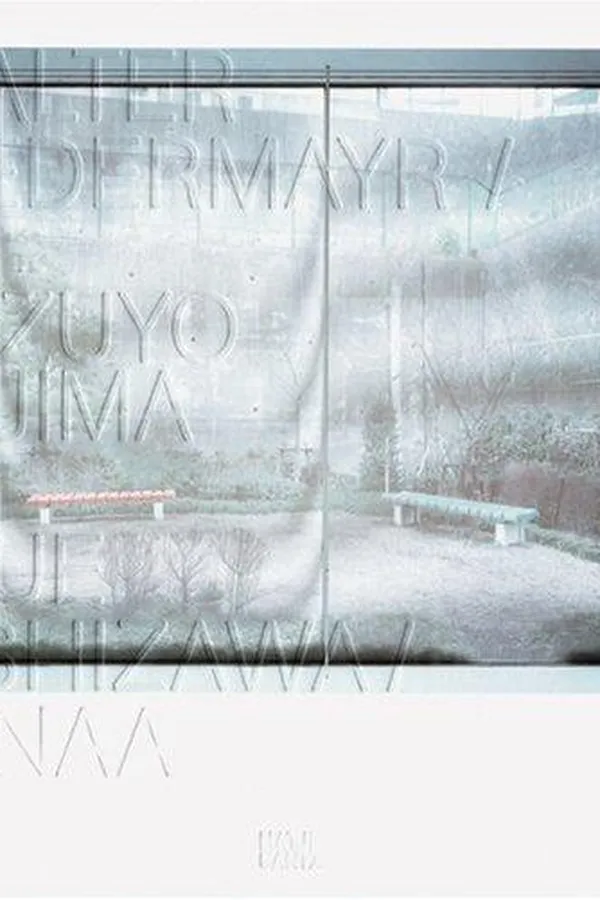 Capa de Walter Niedermayr, Kazuyo Sejima + Ryūe Nishizawa, Sanaa