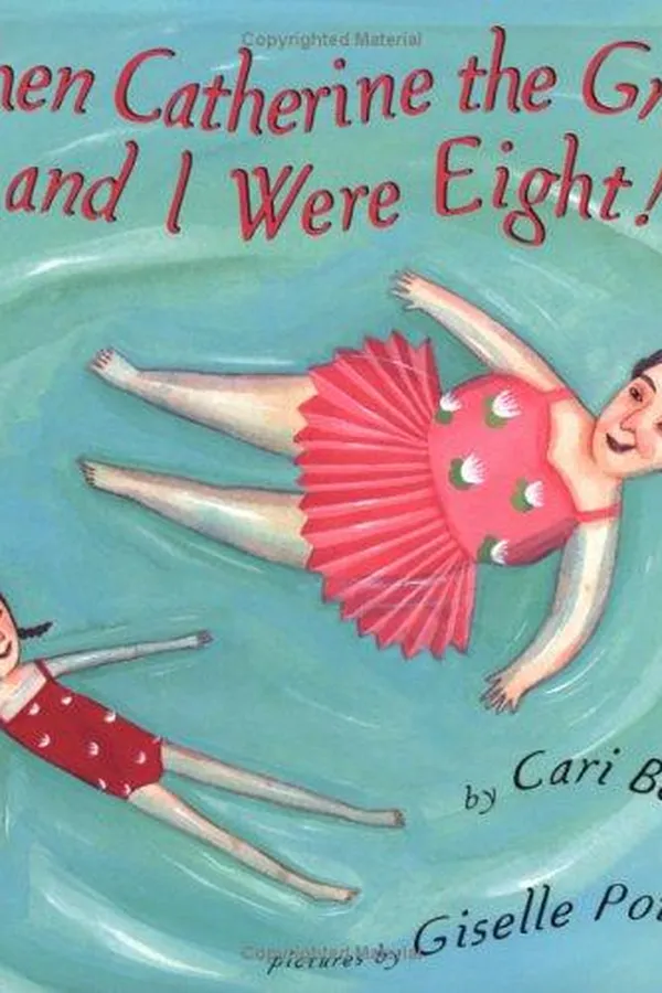 Capa de When Catherine the Great and I were eight!