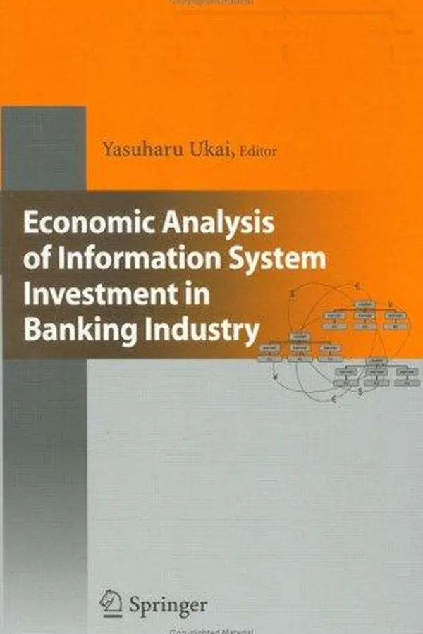 Capa de Economic analysis of information system investment in banking industry