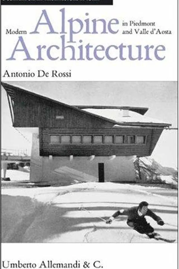 Capa de Modern Alpine Architecture in Piedmont and Valle d (Contpemporary Architecture in Turin)