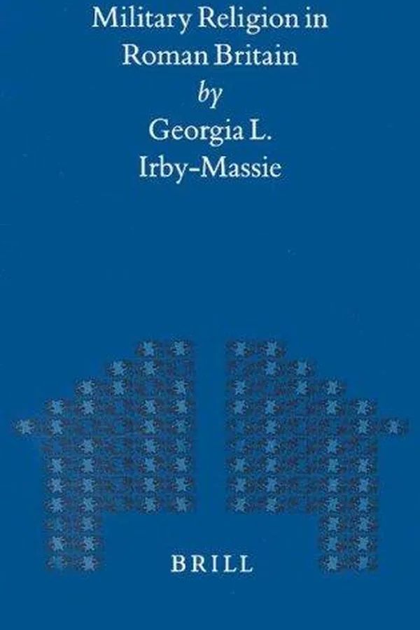 Capa de Military Religion in Roman Britain (Mnemosyne, Bibliotheca Classica Batava Supplementum)