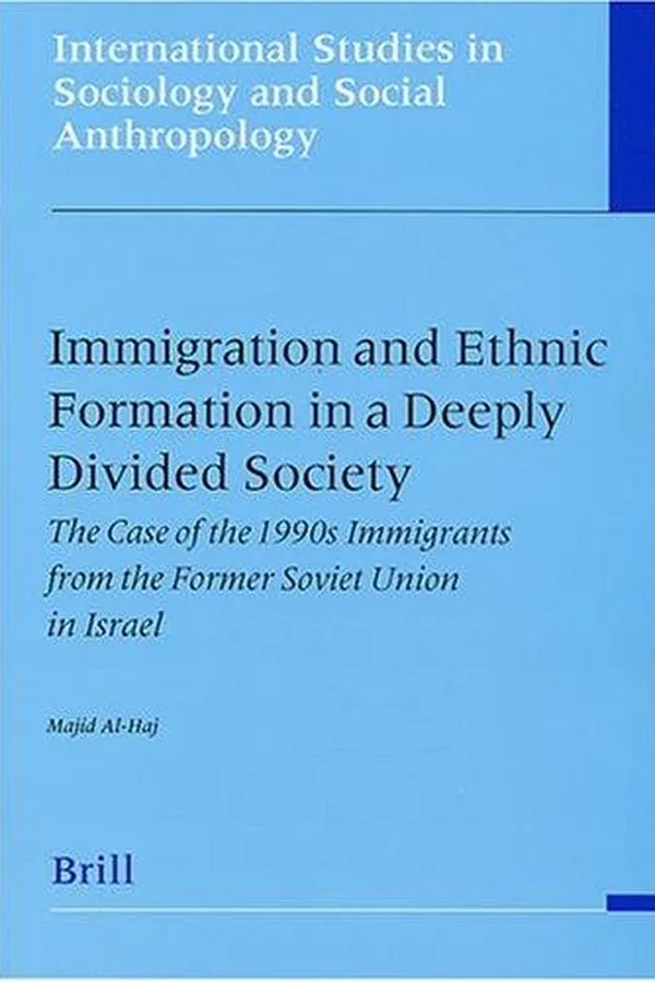 Capa de Immigration and Ethnic Formation in a Deeply Divided Society