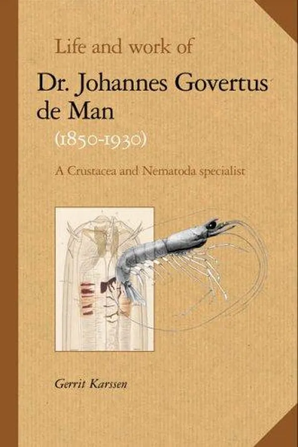 Capa de Life And Work of Dr. Johannes Govertus De Man (1850-1930)