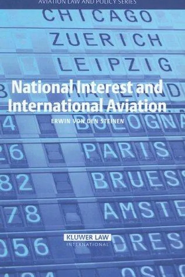 Capa de National Interest and International Aviation (Aviation Law and Policy)