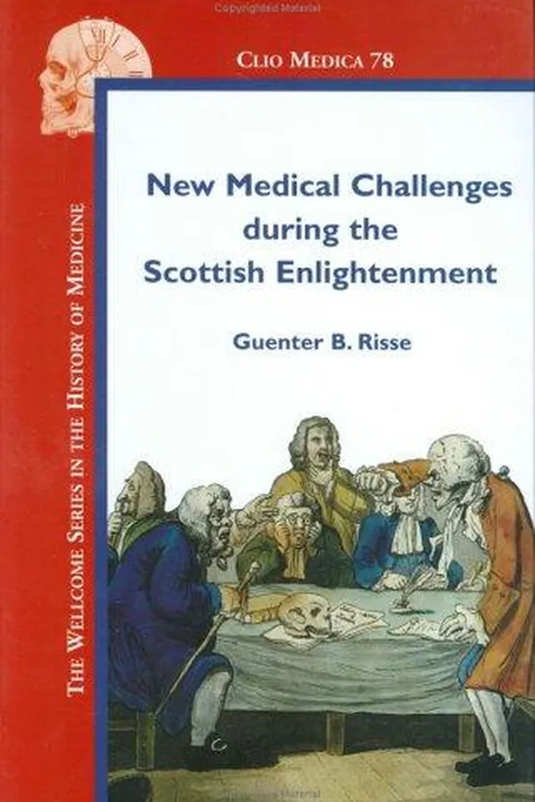 Capa de New Medical Challenges during the Scottish Enlightenment (Clio Medica 78) (Clio Medica)