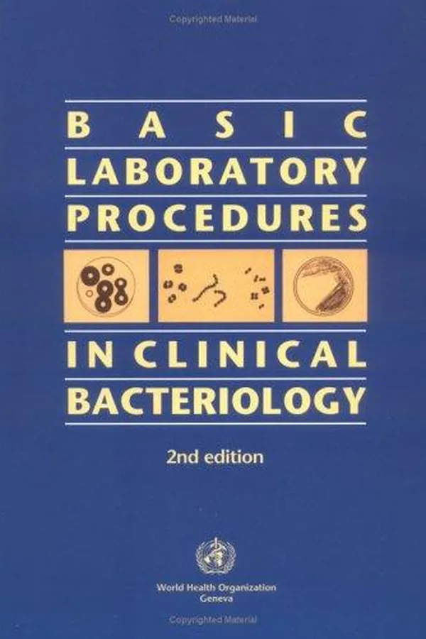 Cover of Basic laboratory procedures in clinical bacteriology