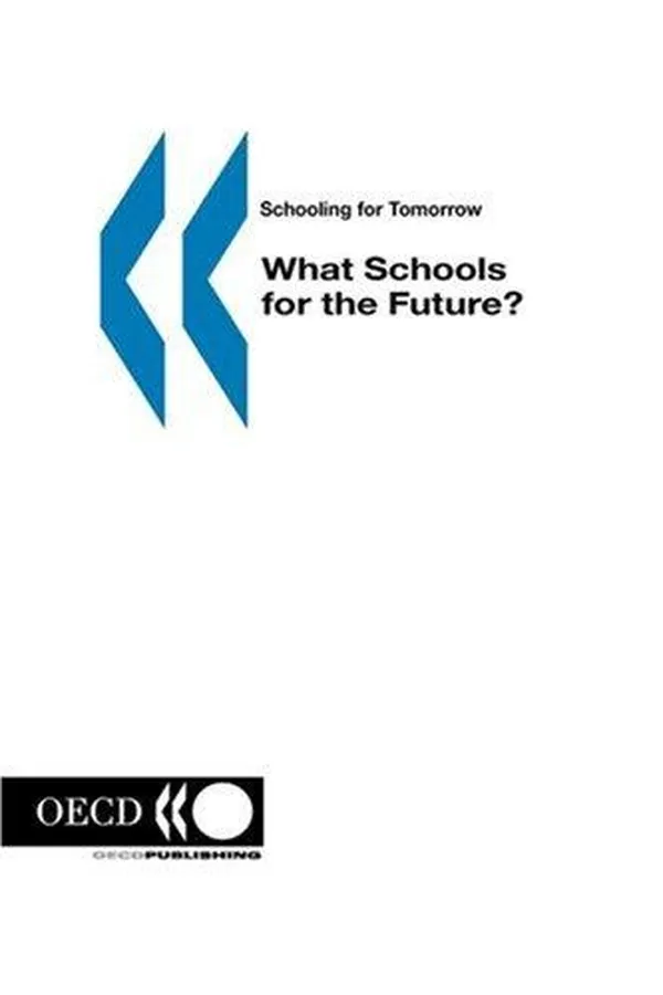 Capa de What schools for the future?