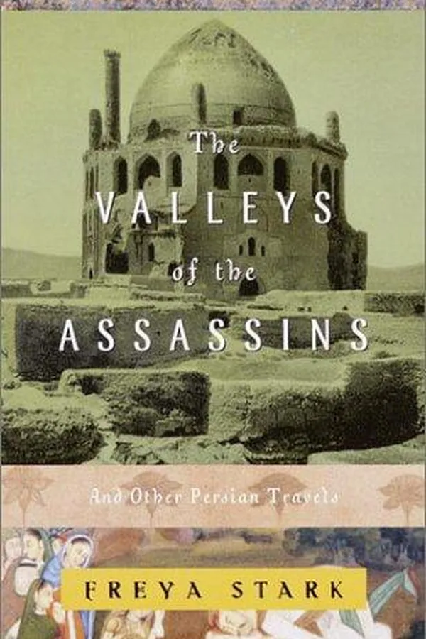 Capa de The valleys of the assasins, and other Persian travels