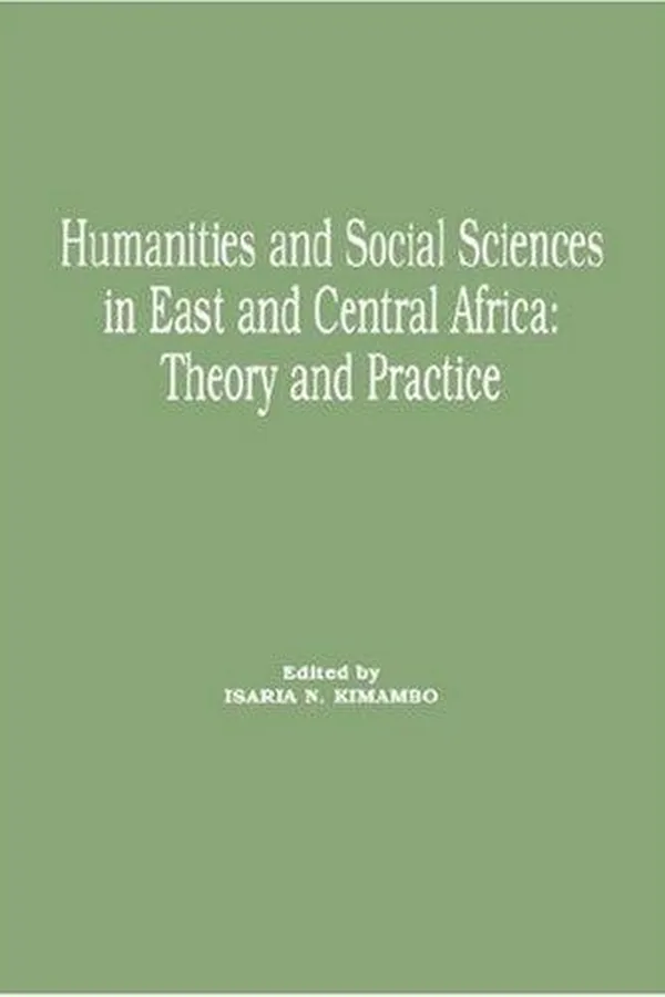 Capa de Humanities and Social Sciences in East and Central Africa. Theory and Practice