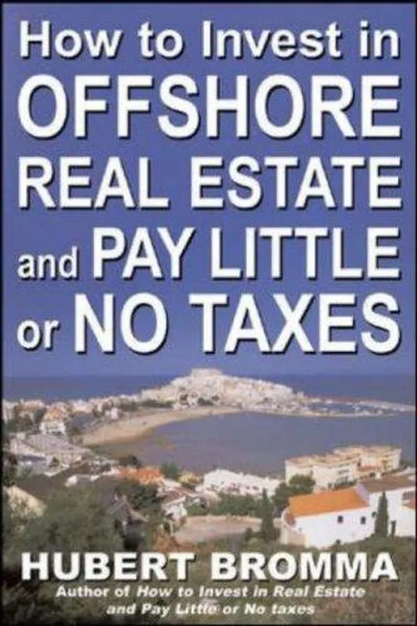 Capa de How to Invest In Offshore Real Estate and Pay Little or No Taxes