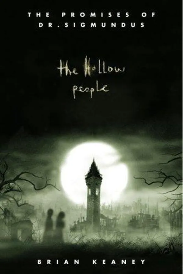 Capa de The Hollow People (The Promises of Dr. Sigmundus, Book 1)