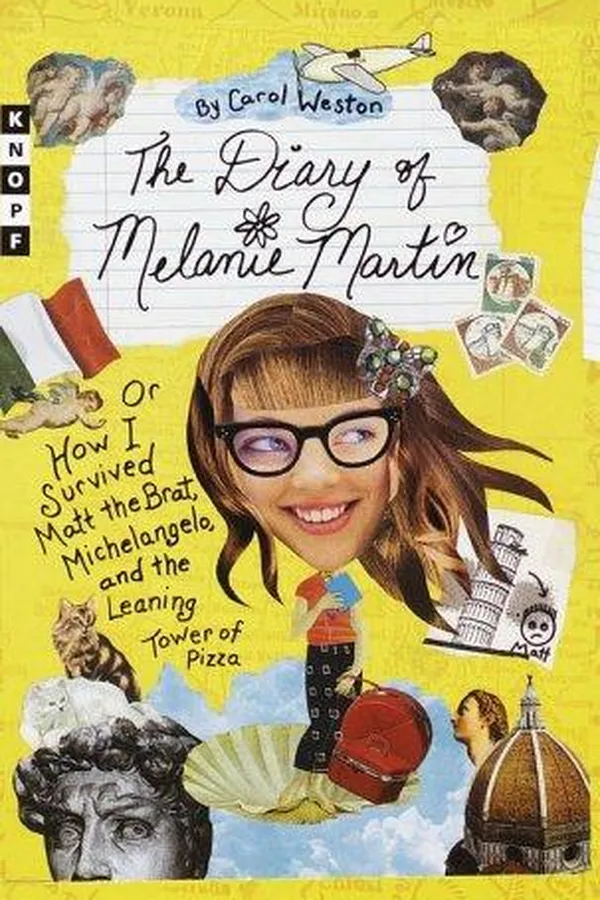 Capa de The diary of Melanie Martin, or, How I survived Matt the Brat, Michelangelo, and the Leaning Tower of Pizza