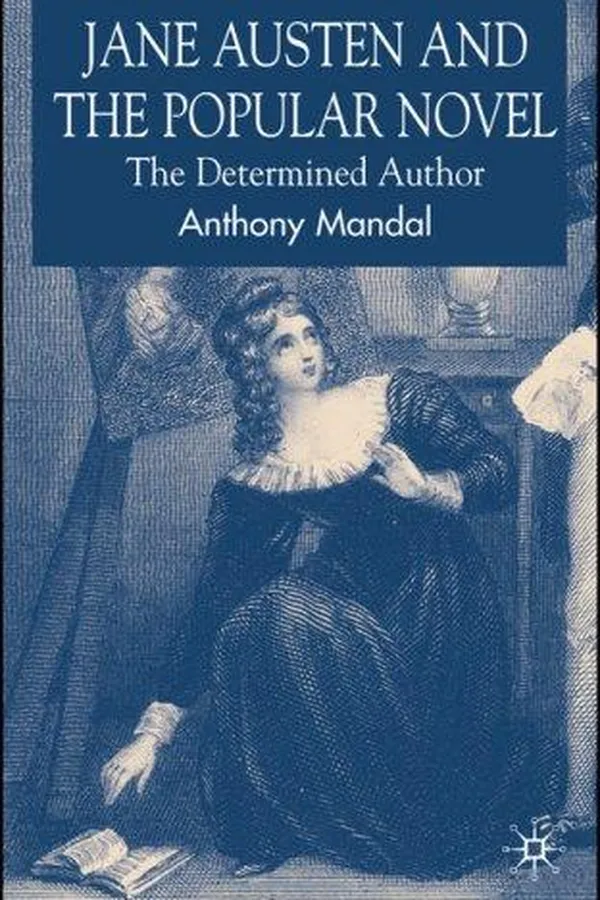 Capa de Jane Austen and the Popular Novel