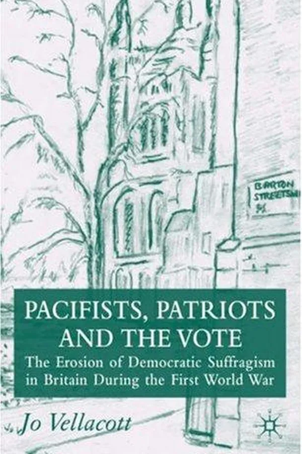 Capa de Pacifists, Patriots and the Vote