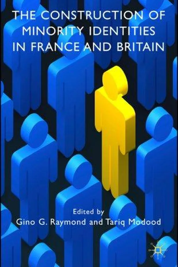 Capa de The construction of minority identities in France and Britain