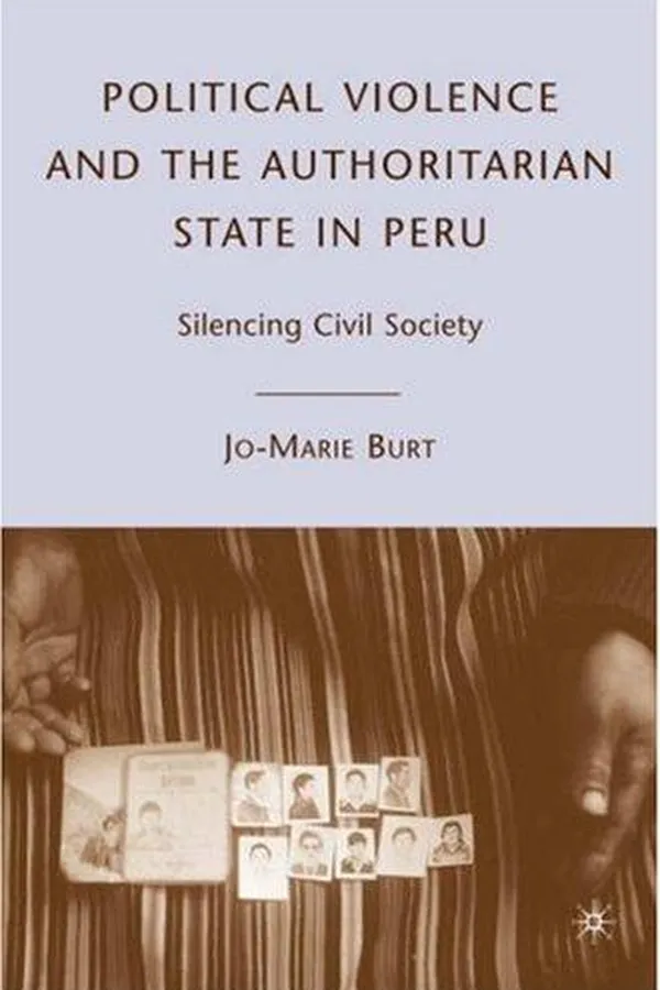 Capa de Political Violence and the Authoritarian State in Peru