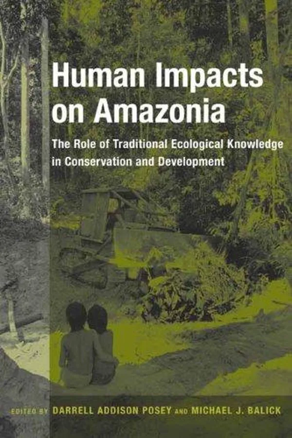 Cover of Human impacts on Amazonia