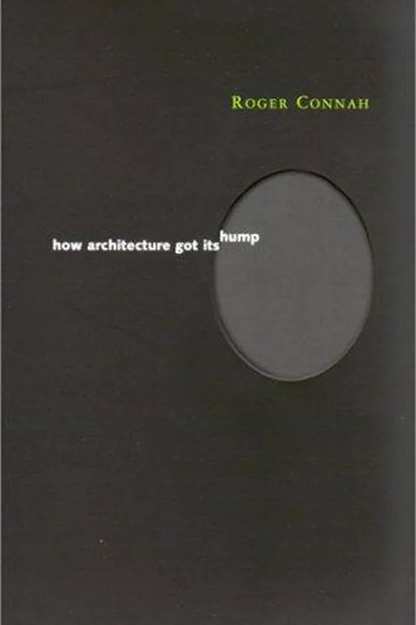 Capa de How Architecture Got Its Hump