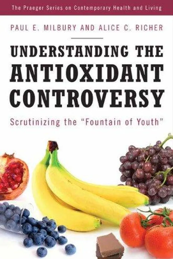 Capa de Understanding the antioxidant controversy