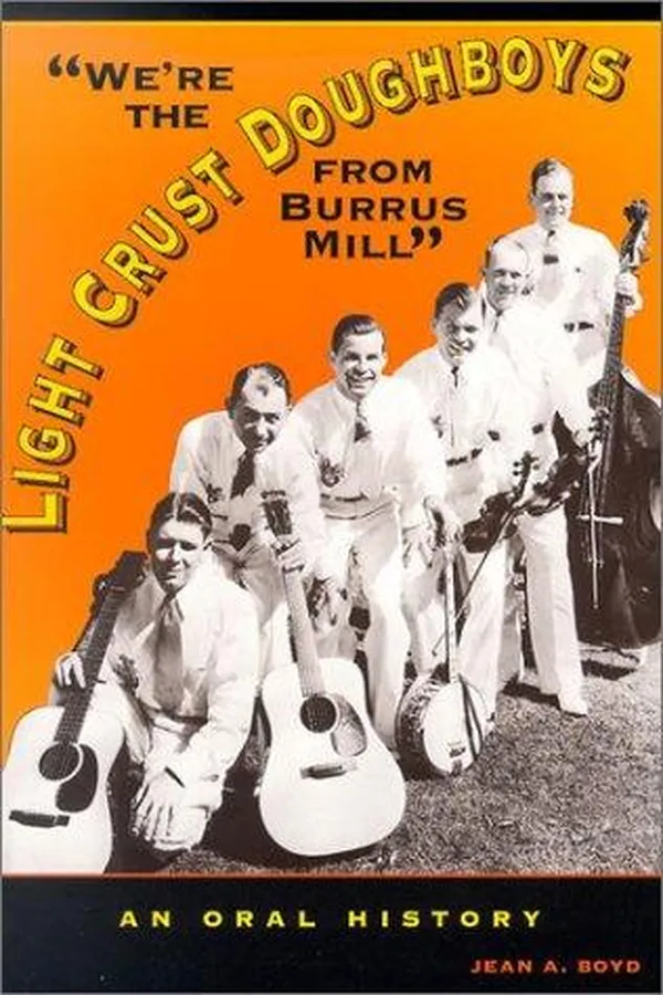Capa de "We're the Light Crust Doughboys from Burrus Mill"