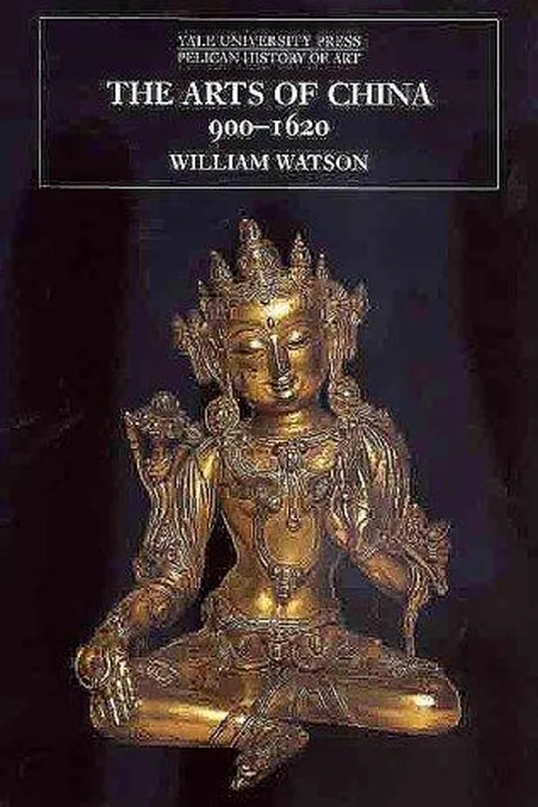Capa de The Arts of China, 900-1620