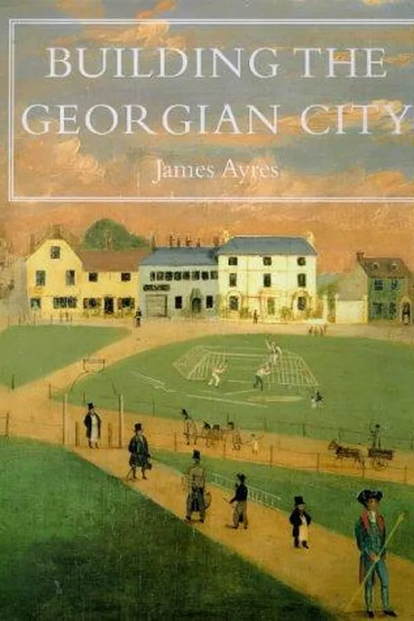 Capa de Building the Georgian city
