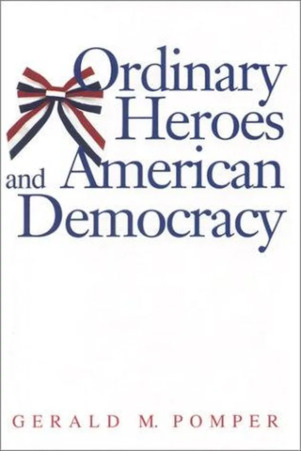 Capa de Ordinary Heroes and American Democracy