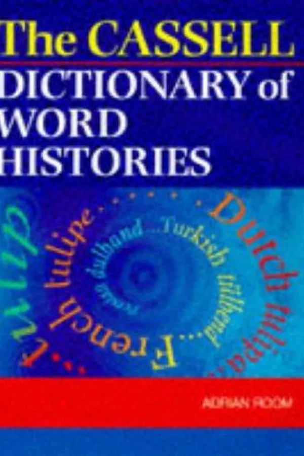 Capa de The Cassell dictionary of word histories