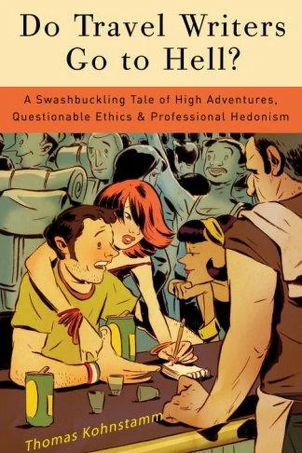 Capa de Do Travel Writers Go to Hell?