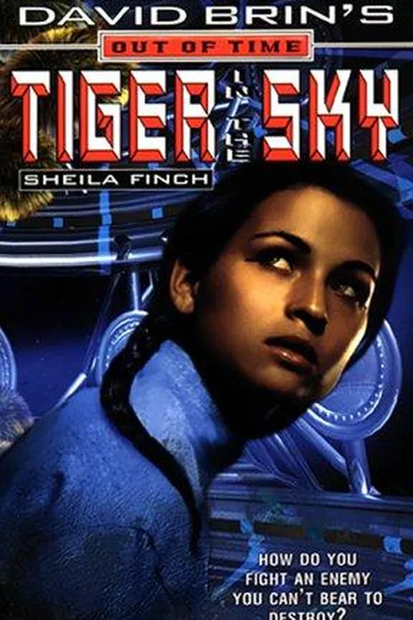 Capa de David Brin's Out of Time Tiger in Sky (David Brin's Out of Time!)