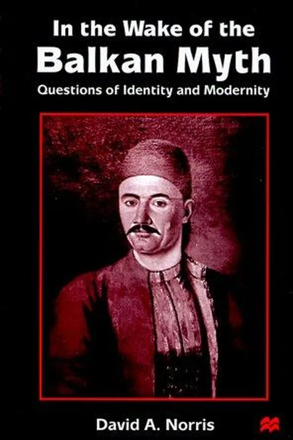 Capa de In the wake of the Balkan myth