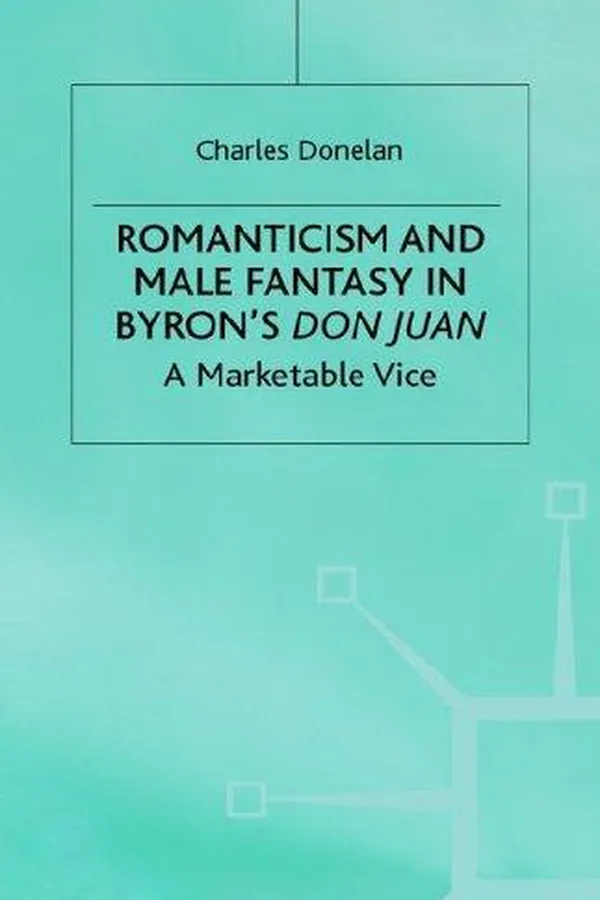 Capa de Romanticism and male fantasy in Byron's Don Juan