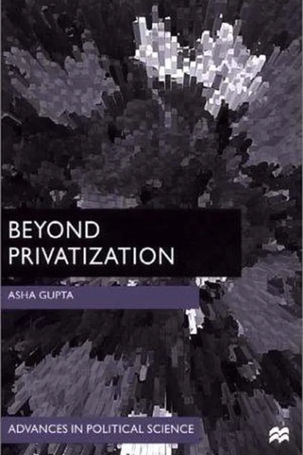 Capa de Beyond Privatization (Advances in Political Science (New York, N.Y.).)