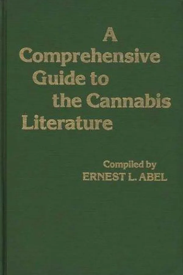 Cover of A comprehensive guide to the cannabis literature