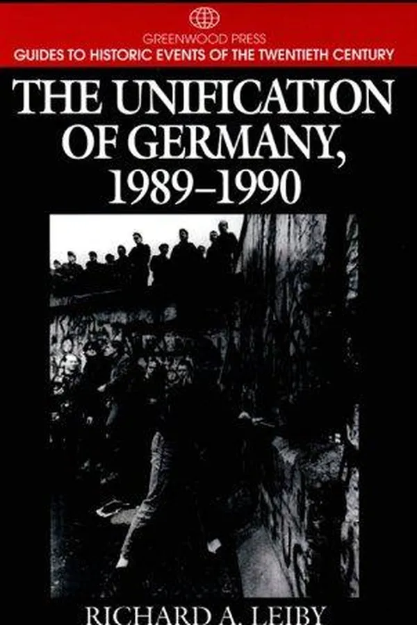 Capa de The unification of Germany, 1989-1990