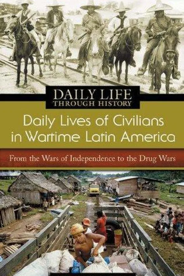 Capa de Daily Lives of Civilians in Wartime Latin America